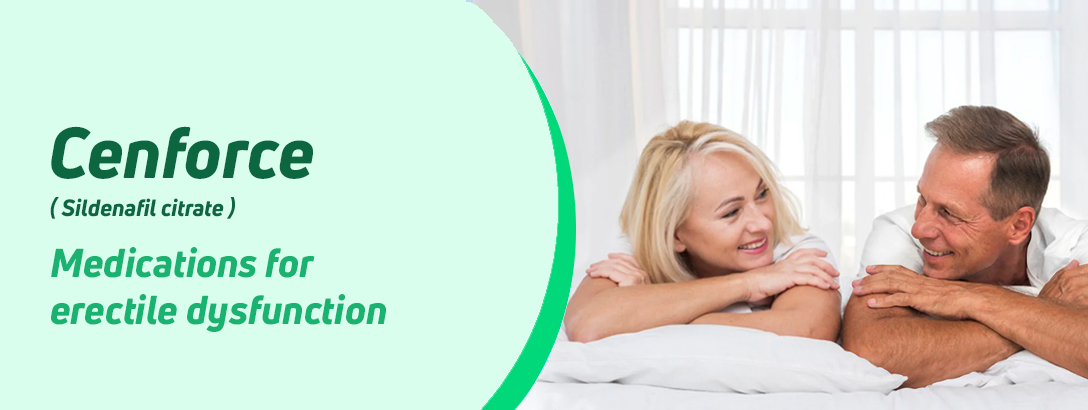 Cenforce – Empowering Men Against Erectile Dysfunction