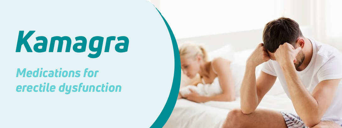 Kamagra Medicine for the Treatment of ED